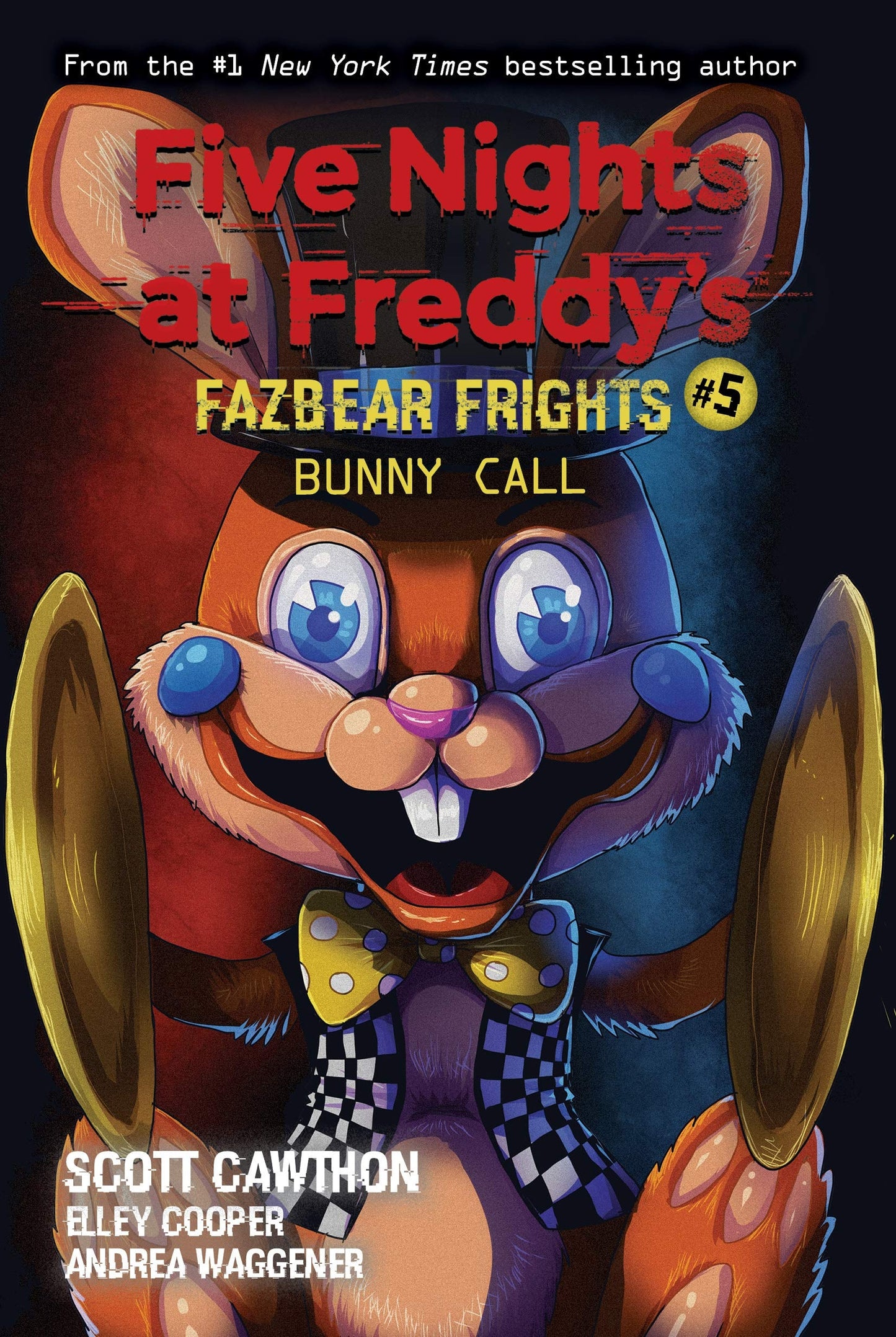 Five Nights Fazbear Frights #5 Bunny Call