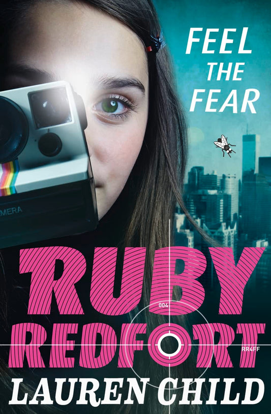 Ruby Redfort #4 Feel The Fear