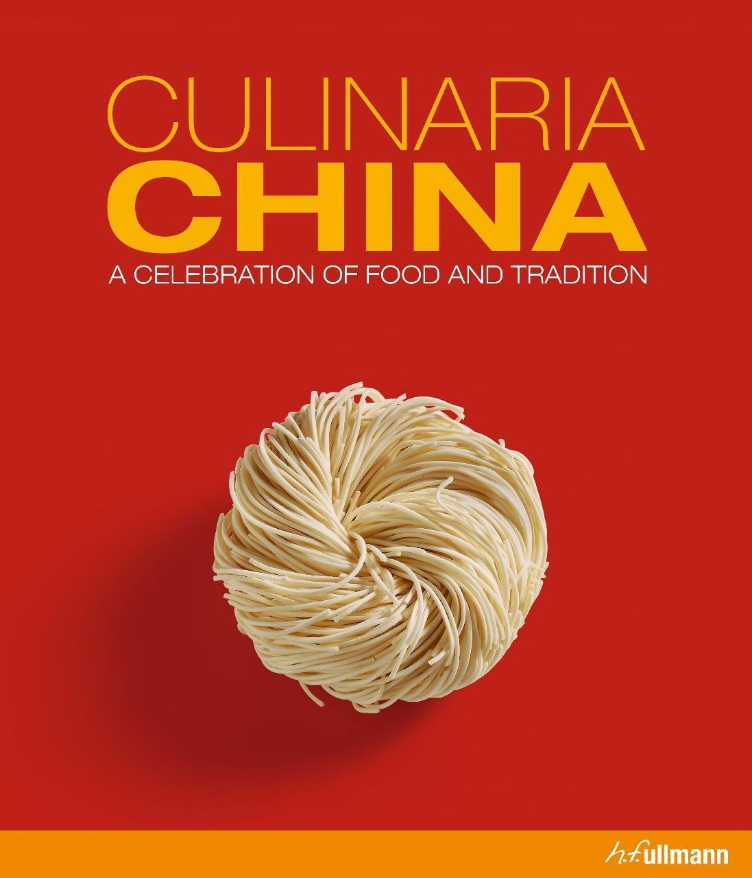 Culinaria China A Celebration