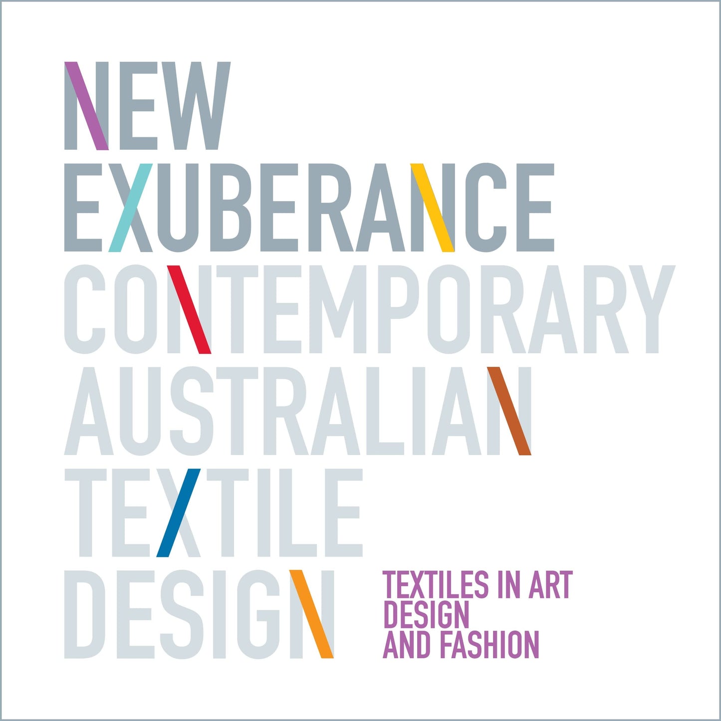 New Exuberance Contemporary Austral