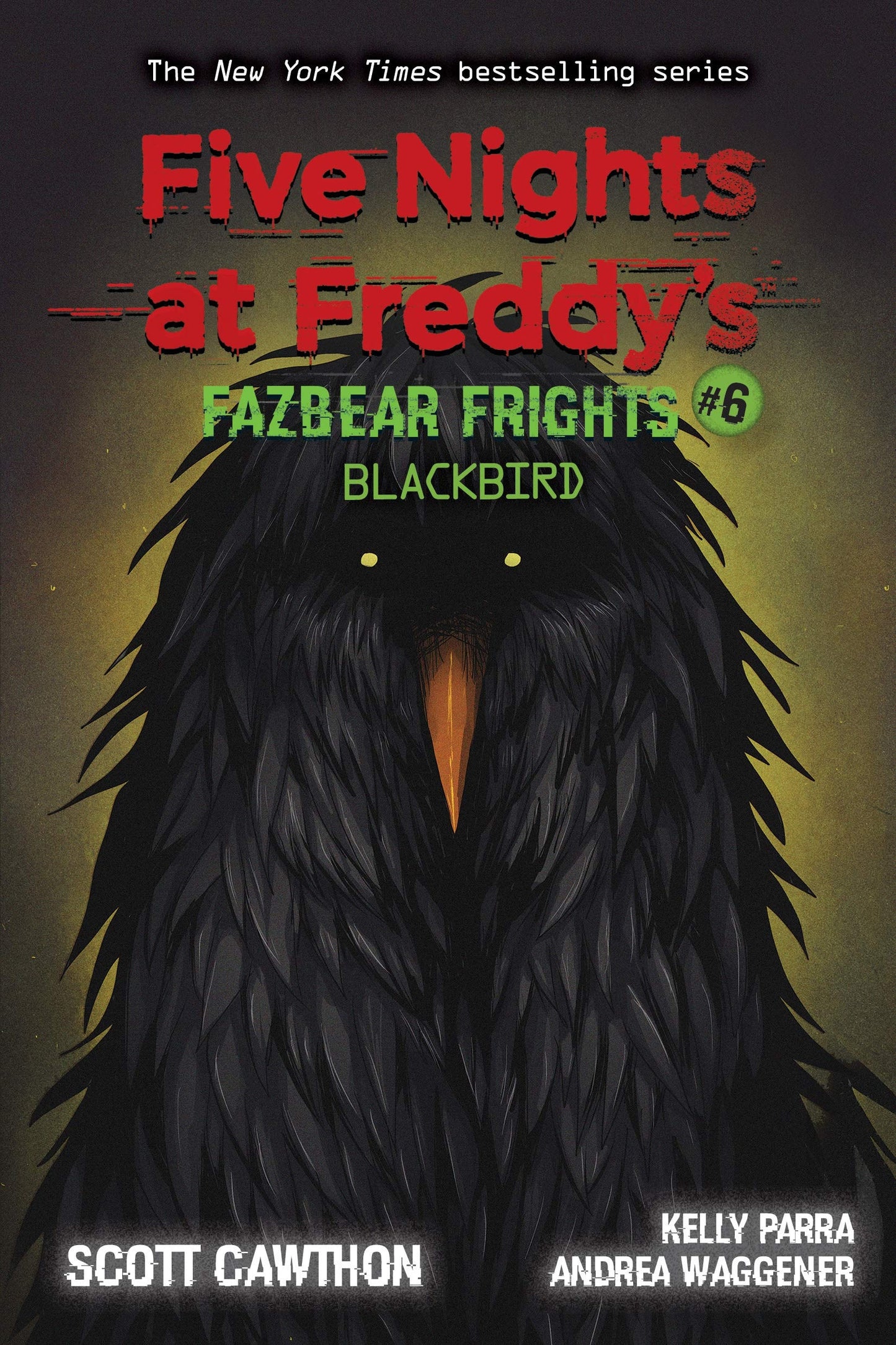 Five Nights Fazbear Frights #6 Blackbird