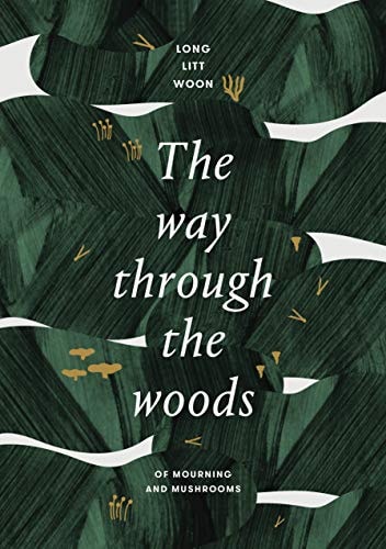 Way Through The Woods