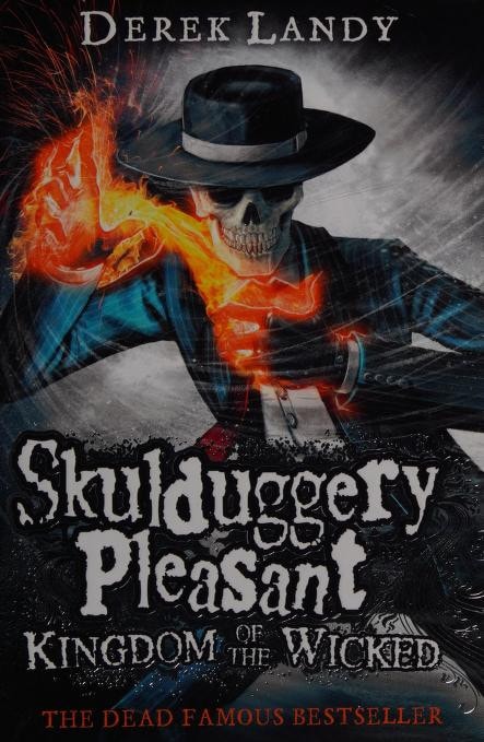 Skulduggery #007 Kingdom Of Wicked