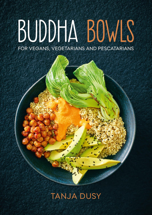 Buddha Bowls For Vegans Vegetarians