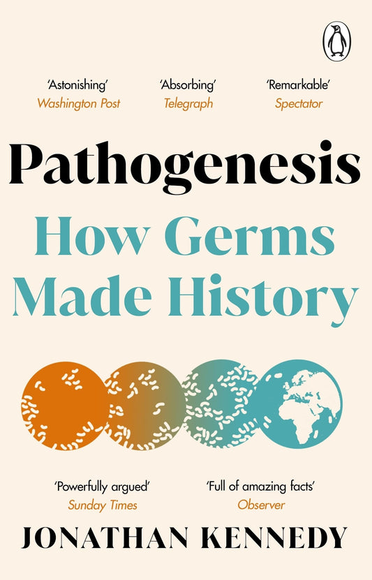Pathogenesis How Germs Made History