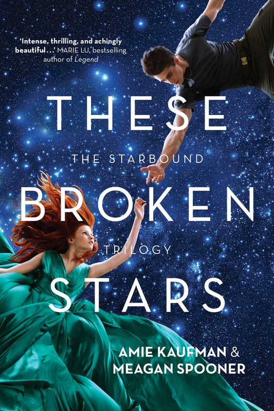 Starbound #01 These Broken Stars
