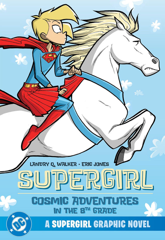 Supergirl Cosmic Adventures In The