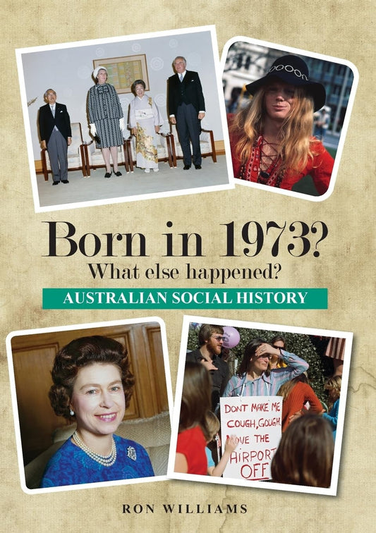 Born In 1973 ? What Else Happened