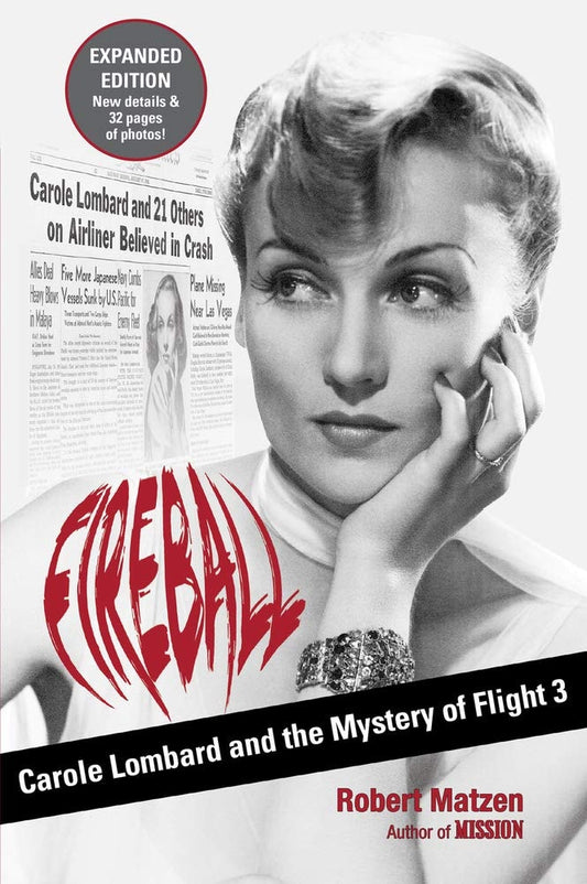 Fireball Carole Lombard Flight 3