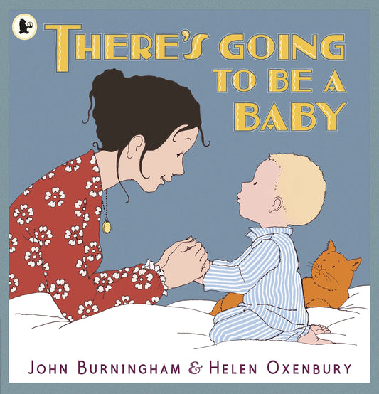 There's Going To Be A Baby