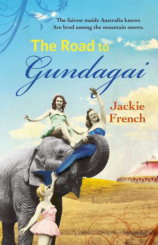 Matilda Saga #3 Road To Gundagai