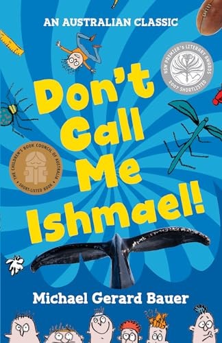 Don't Call Me Ishmael!