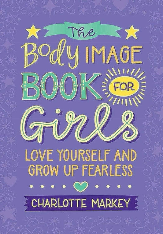 Body Image Book For Girls