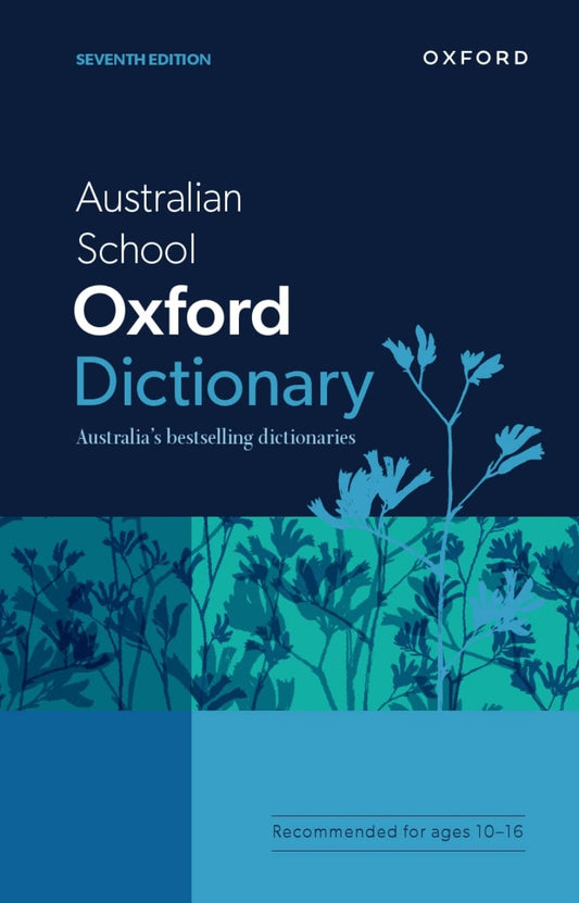 Australian School Oxford Dictionary Seventh Edition