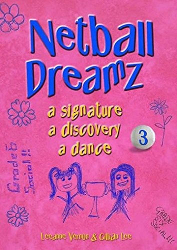 Netball Dreamz #3 A Signature A Dis