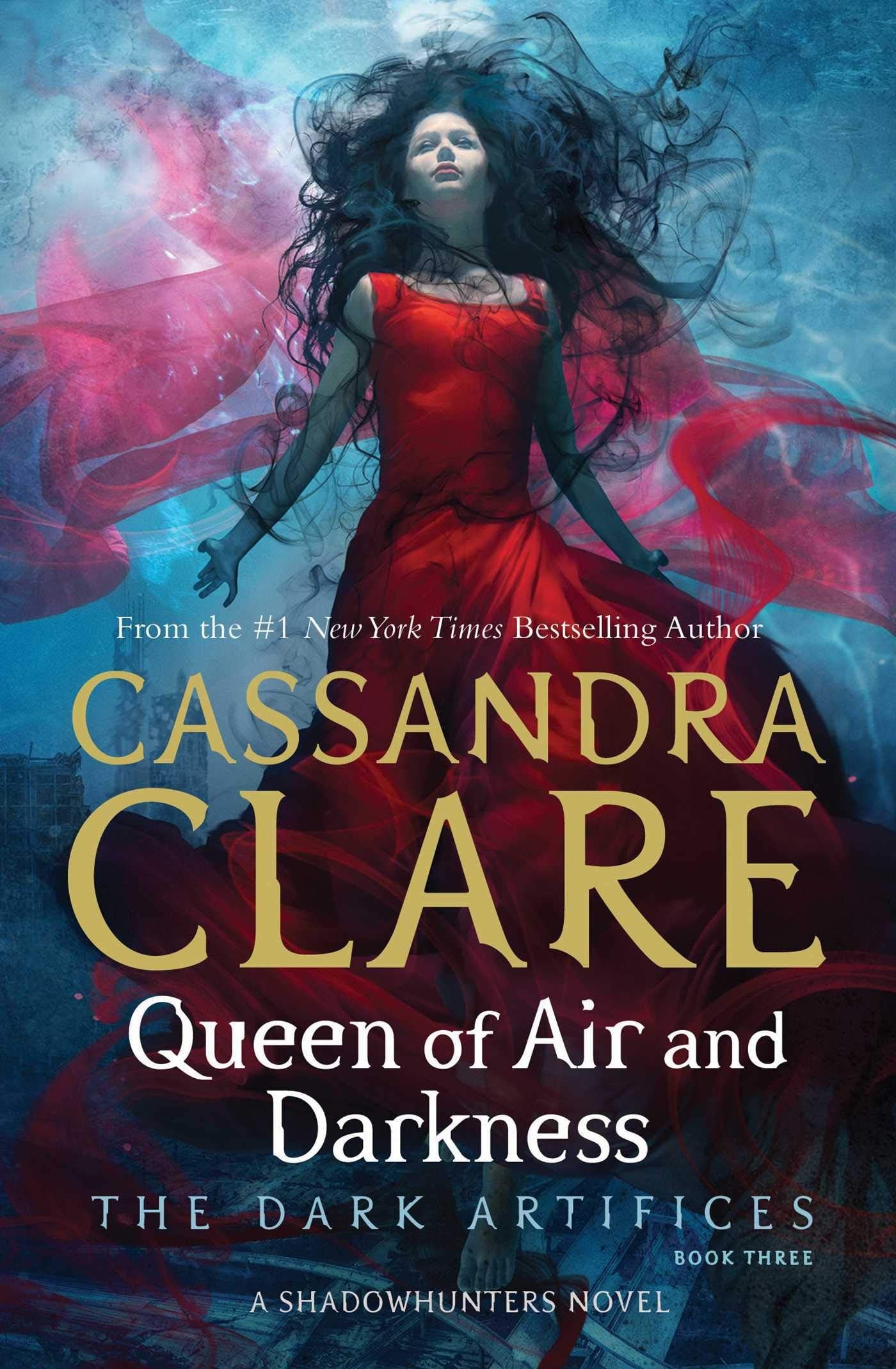 Dark Artifices #03 Queen Of Air And