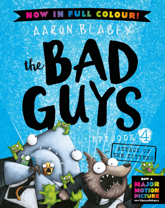 Bad Guys Episode #4 Colour Attack O