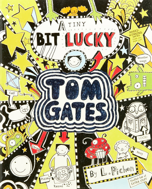 Tom Gates #07 Tiny Bit Lucky