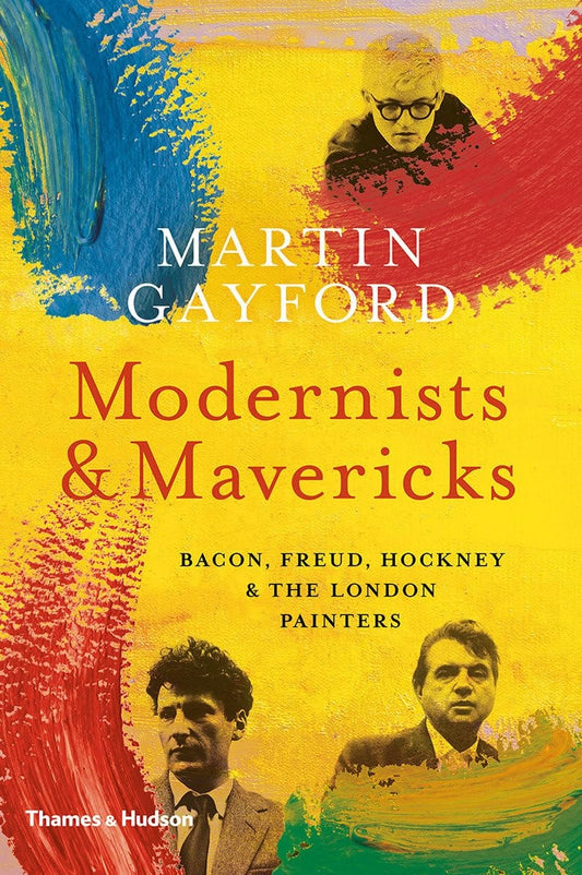 Modernists And Mavericks Bacon Freu