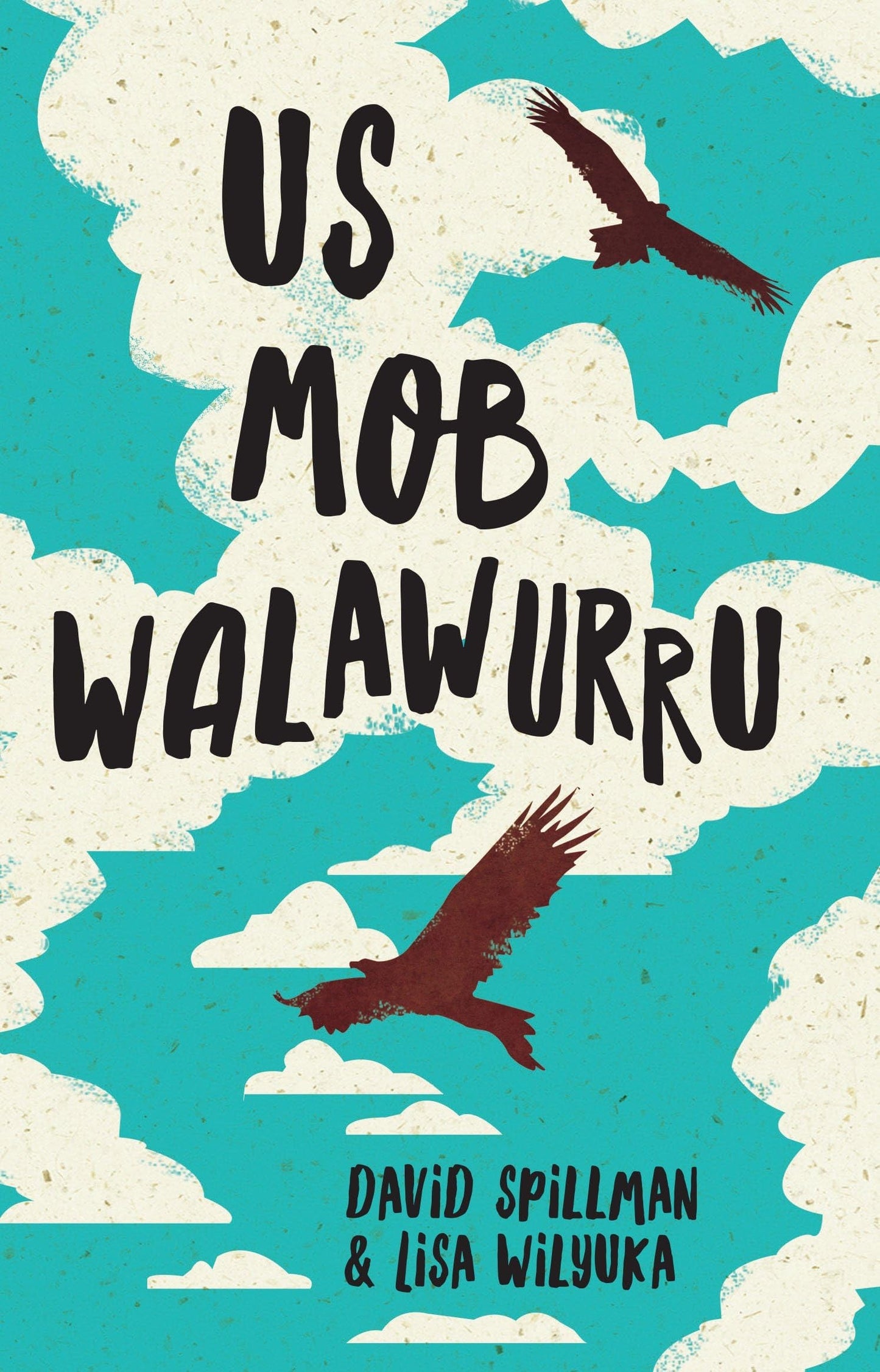 Us Mob Wallawurru