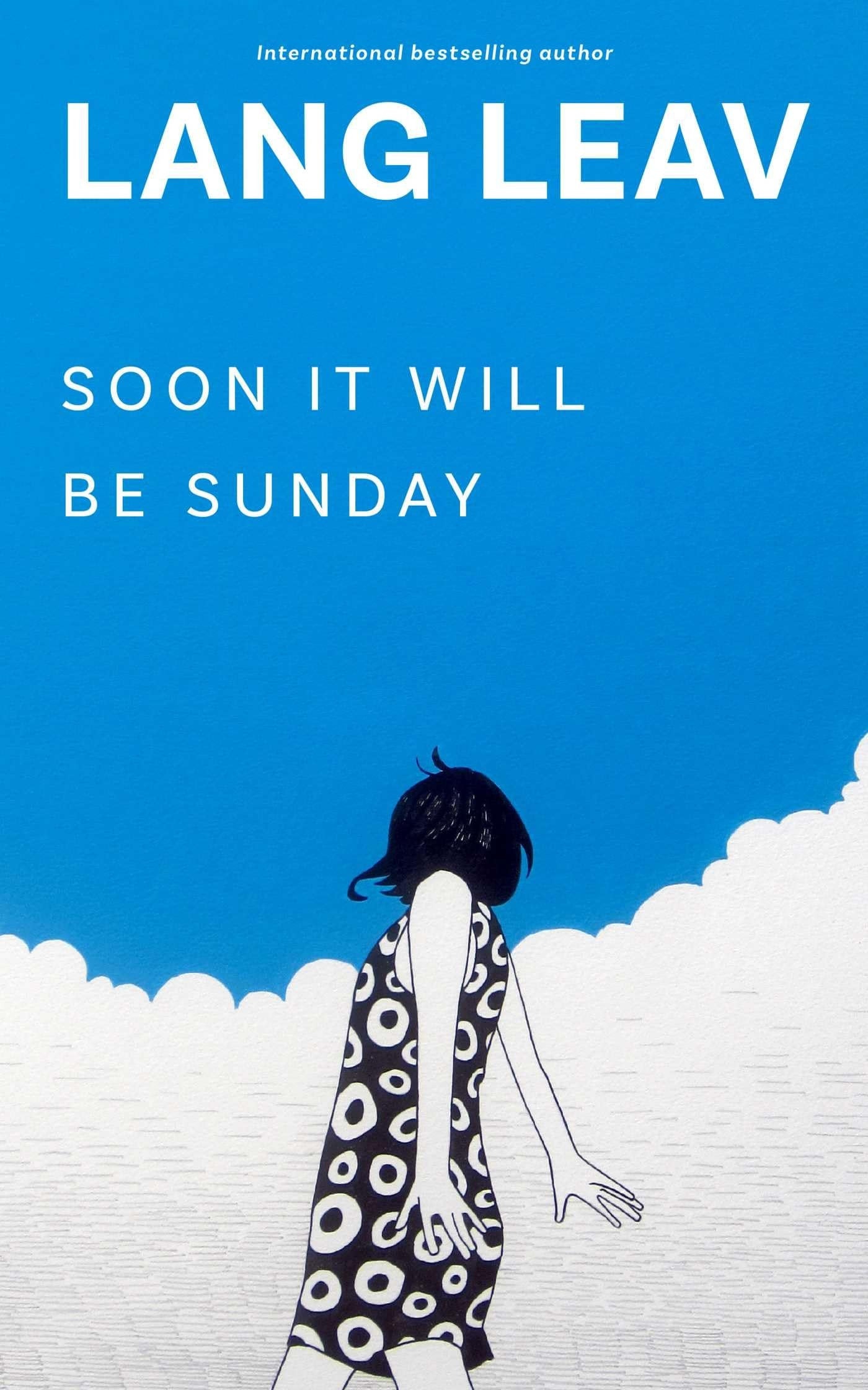 Soon It Will Be Sunday 979