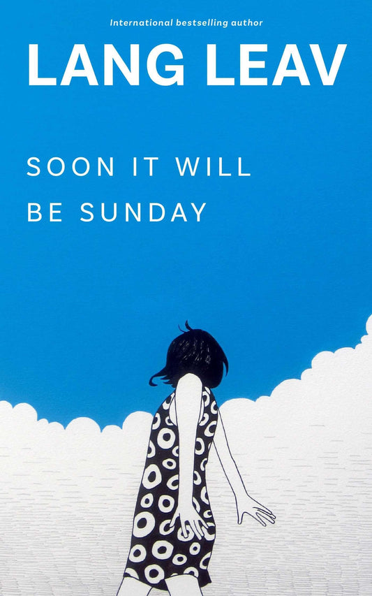 Soon It Will Be Sunday 979