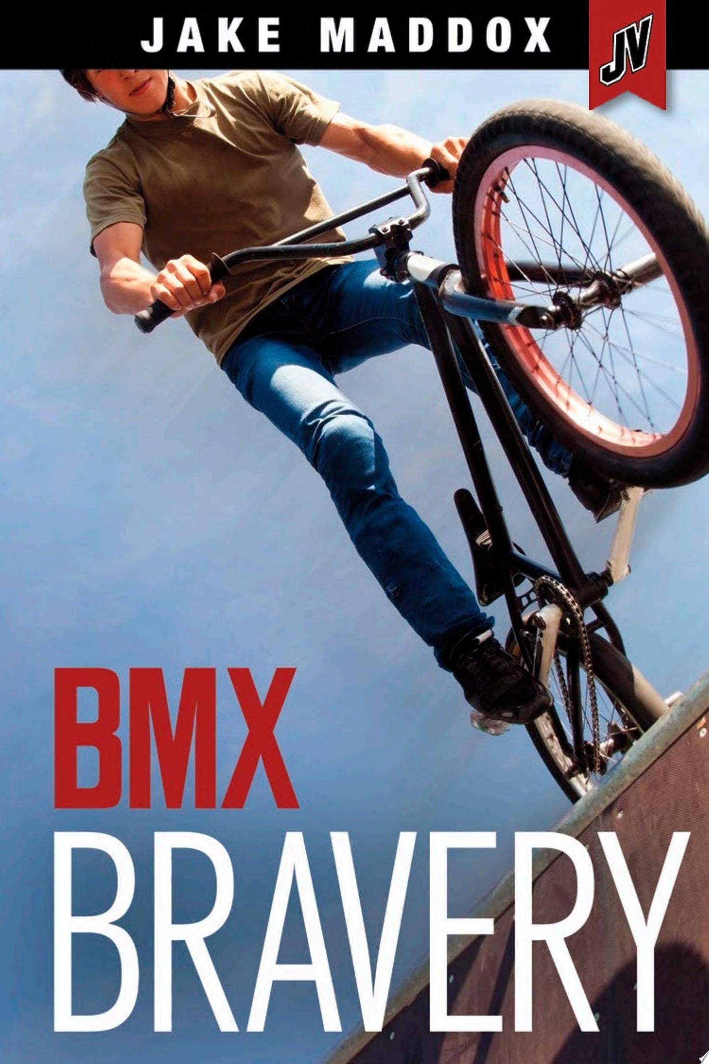 Jake Maddox Jv Bmx Bravery