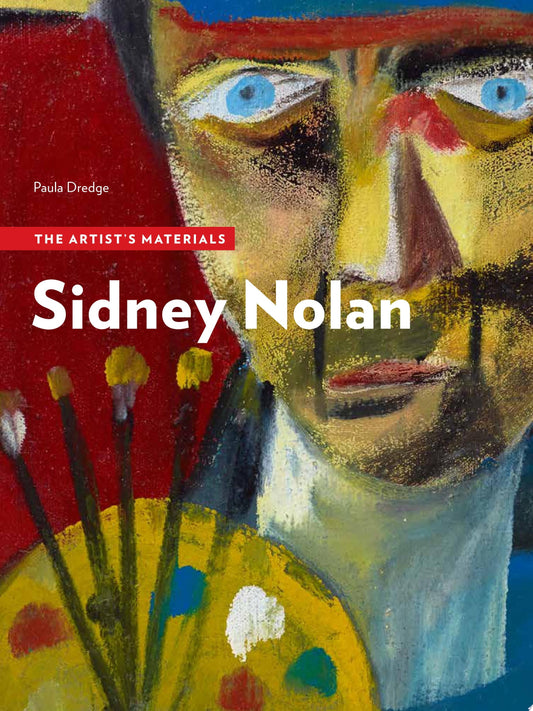 Sydney Nolan The Artist's Materials