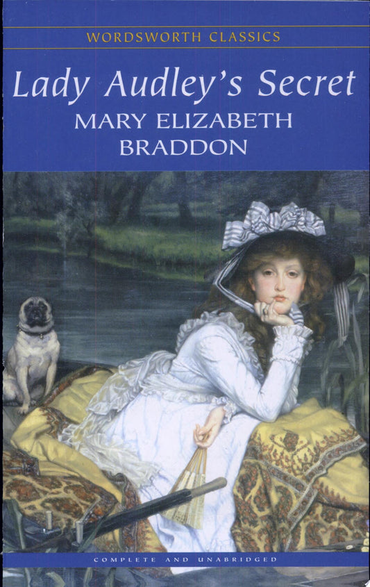 Lady Audley's Secret Wwc