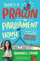 There's A Prawn In Parliament House