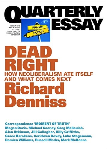 Quarterly Essay #70 Dead Right Neol