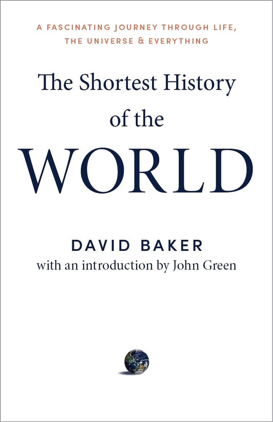 Shortest History Of The World