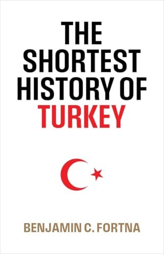 Shortest History Of Turkey