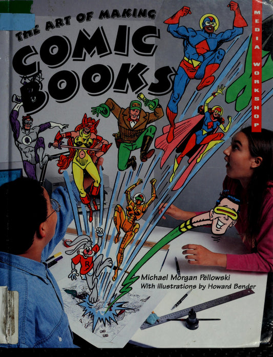 Art Of Making Comic Books