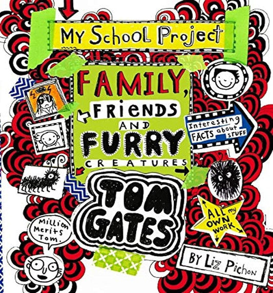 Tom Gates #12 Family, Friends And F