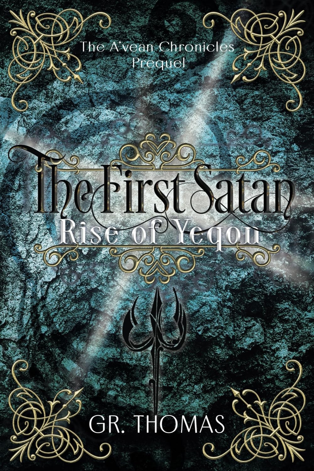 A'vean Chronicles #5 First Satan