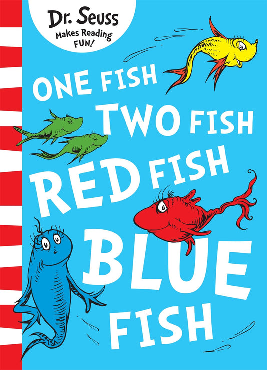 One Fish Two Fish Red Fish Blue Fis