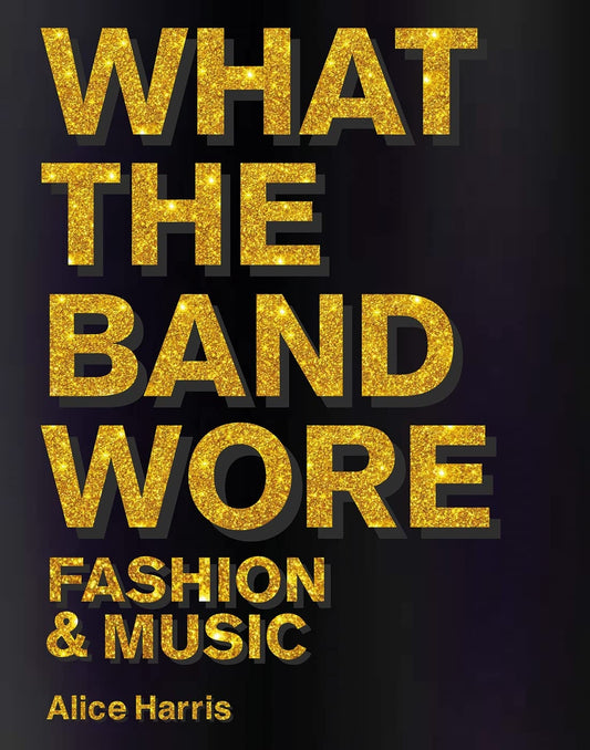 What The Band Wore Fashion & Music