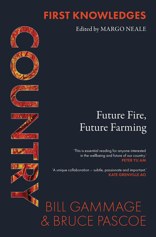 First Knowledges Country Future Fir