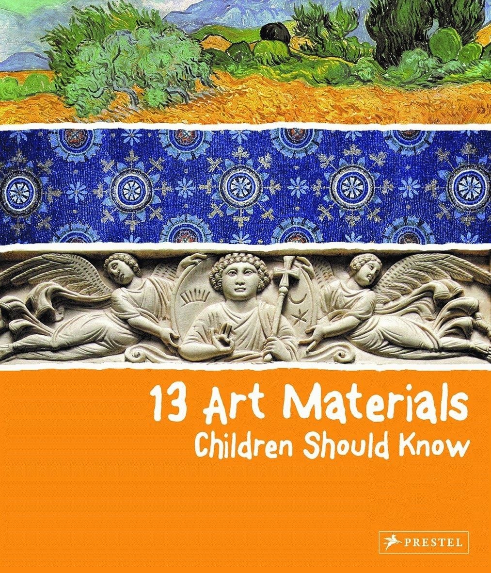 13 Art Materials Children Should Kn