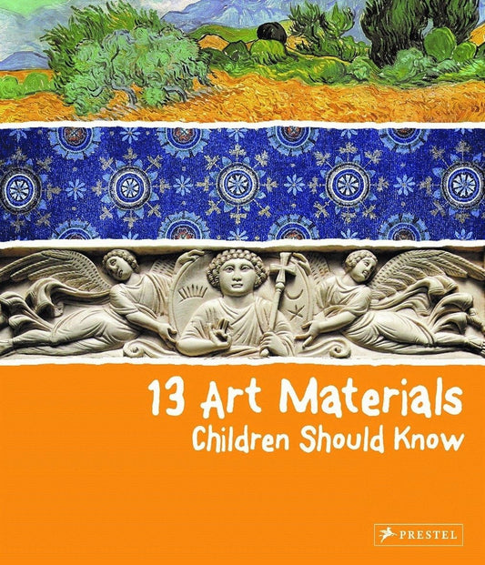 13 Art Materials Children Should Kn