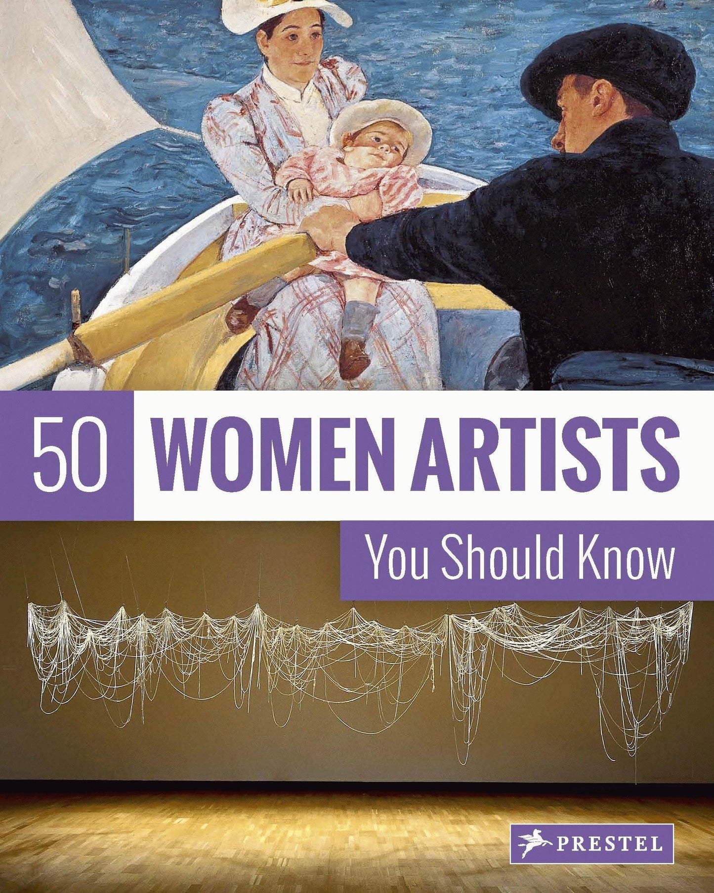50 Women Artists You Should Kn