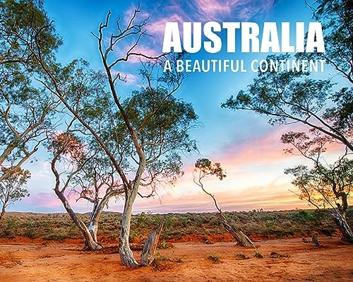 Australia A Beautiful Continent