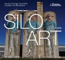 Silo Art 2nd Edition