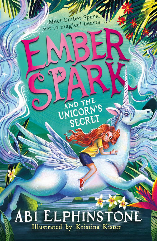 Ember Spark #3 The Unicorn's Secret