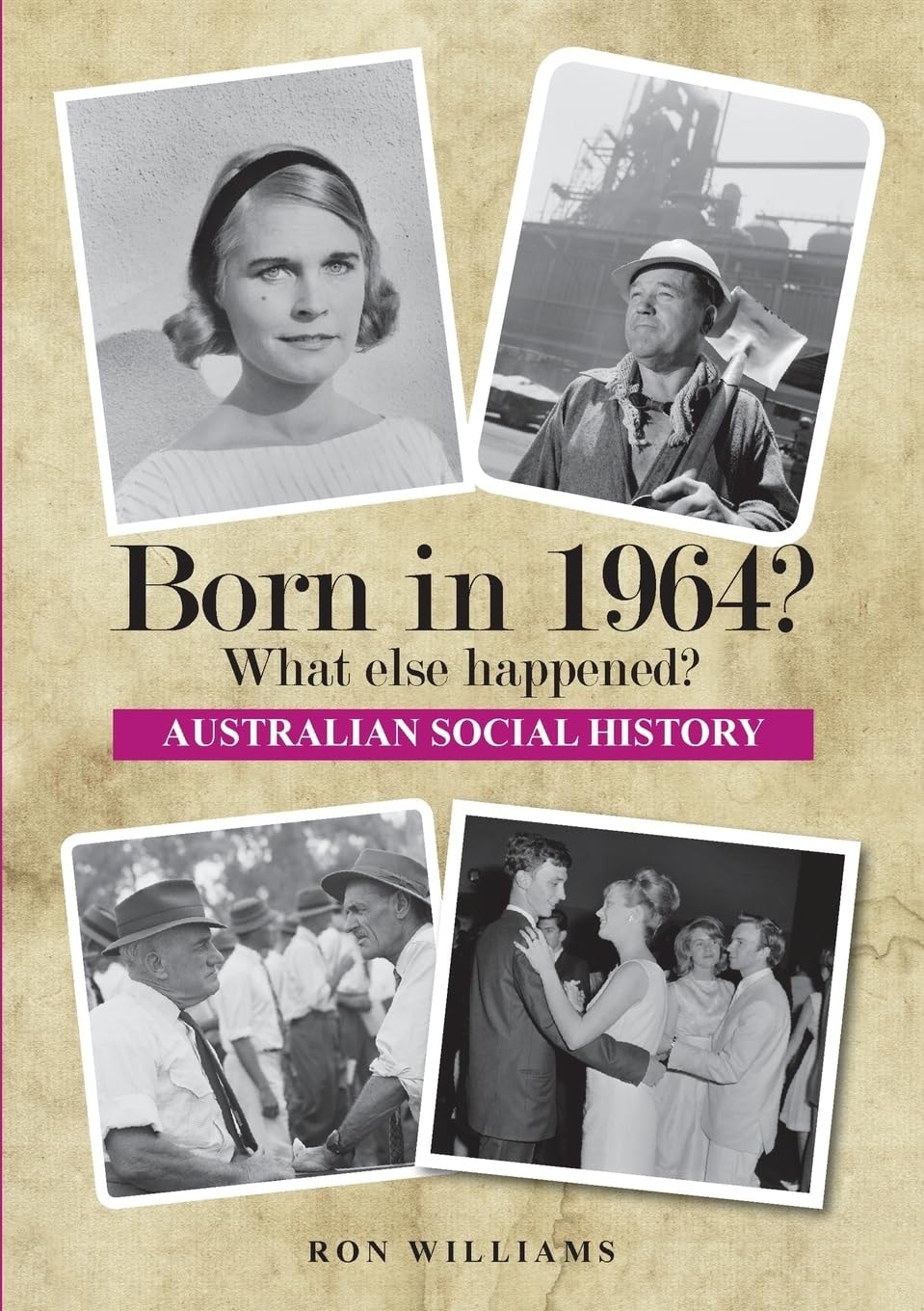 Born In 1964 ? What Else Happened