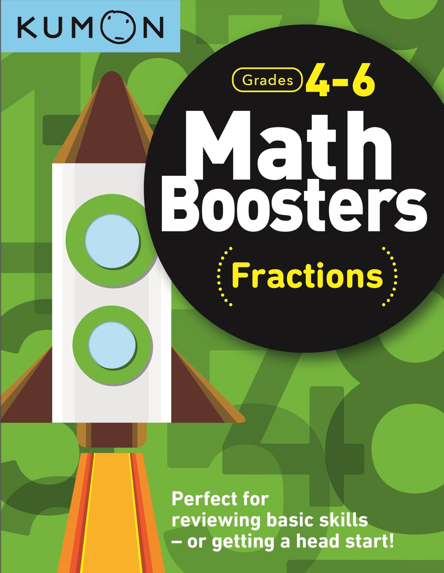Kumon Math Boosters Fractions 4-6
