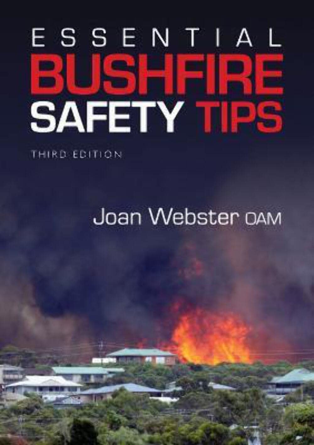 Essential Bushfire Safety Tips 3e