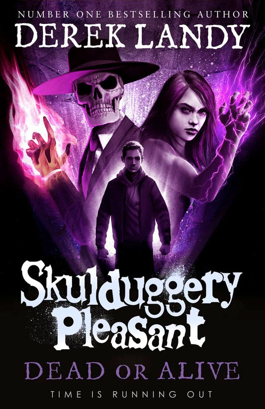 Skulduggery #014 Dead Or Alive Don't Order New Isbn 9780008667467