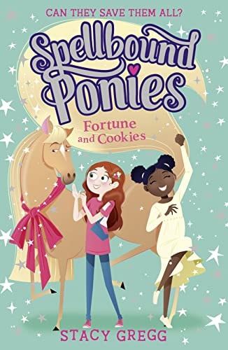 Spellbound Ponies #4 Fortune And Co